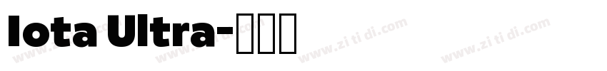 Iota Ultra字体转换